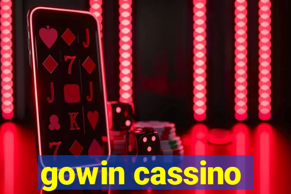 gowin cassino